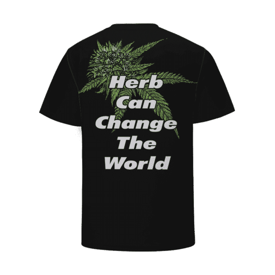 Fuck Cancer Herb Can Change The World 420 Marijuana T-Shirt