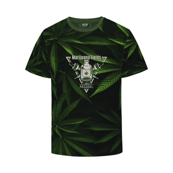 Marijuana Fields One Hundred Percent Natural T-shirt