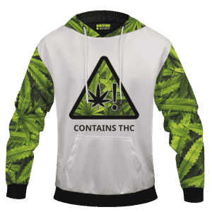 Contains THC Signage Awesome Marijuana Themed Hoodie