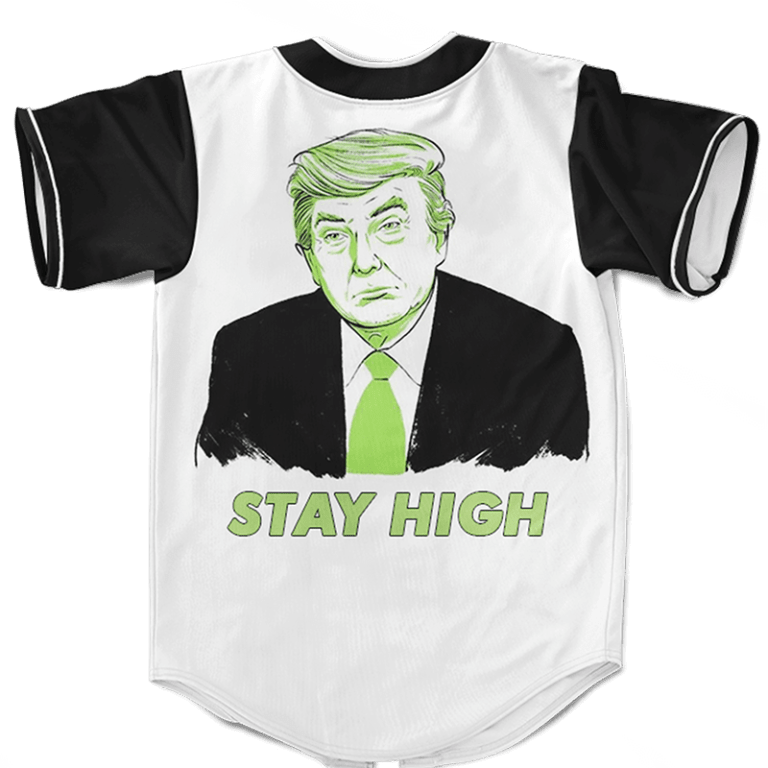 Former President Trump Stay High Tribute Funny Baseball Jersey