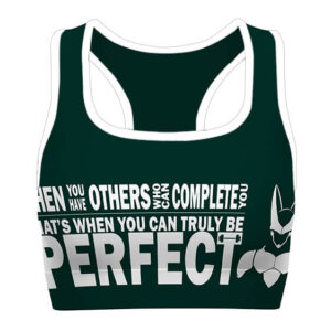Perfect Cell Motivational Quote DBZ Cool Awesome Sports Bra