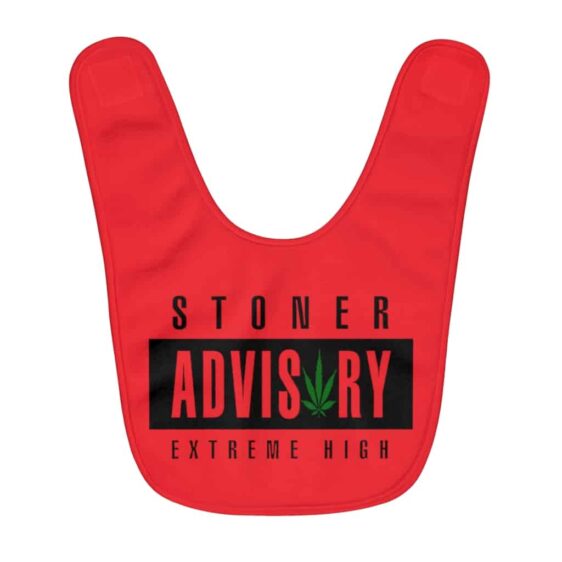 Cool Stoner Advisory Extremely High Logo Red Baby Apron