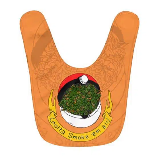 Gotta Smoke ‘Em All Cannabis Pokeball Orange Baby Bib