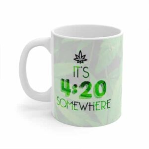 It's 420 Somewhere Cannabis Leaves Art Ceramic Coffee Mug