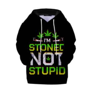 I'm Stoned Not Stupid Badass 420 Marijuana Kids Hoodie